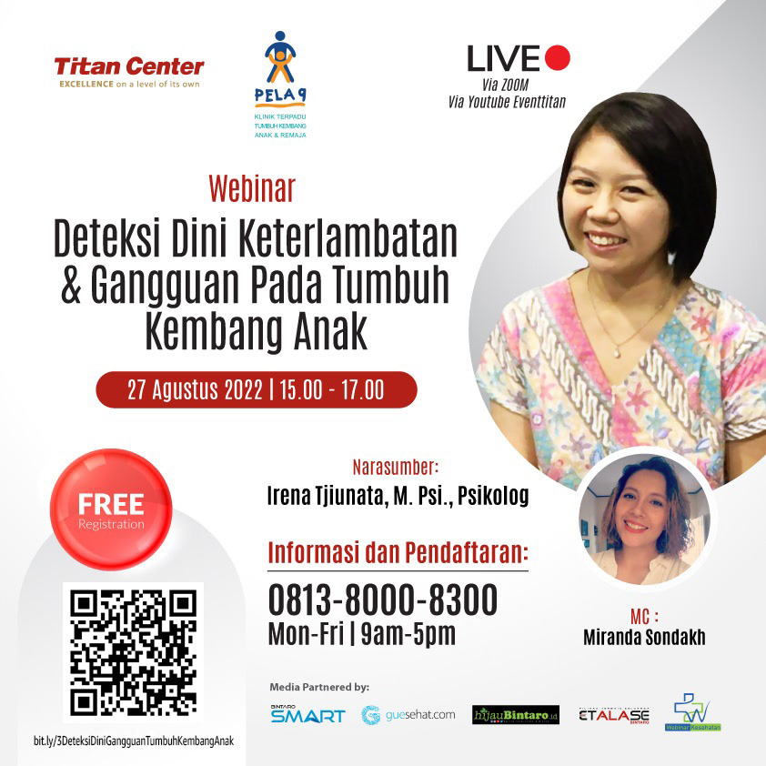 Webinar Deteksi Dini Keterlambatan & Gangguan Pada Tumbuh Kembang Anak